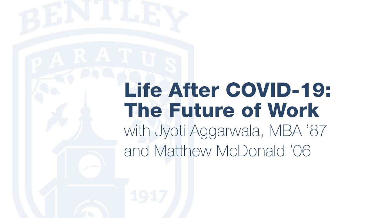 Life After COVID-19: The Future of Work - YouTube