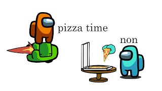 Among Us but it's Pizza Time
