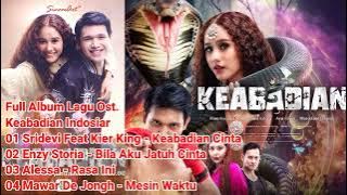 Full Album 4 Lagu Ost Keabadian Indosiar #sinetron #2024 #soundtrack #viral #keabadiancinta #sridevi