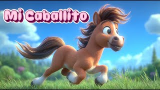 Mi Caballito - Música infantil – Canciones infantiles – Canciones para niños – Canciones para bebés