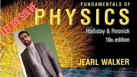 HALLIDAY RESNICK WALKER  CHAPTER 22 PROBLEM 14