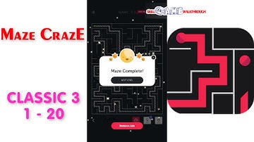 Maze CrazE | Classic 3 | Level 1 - 20 | All Answers | Walkthrough