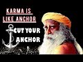 Sadhguru - Karma means allowing your Past to be your Future!