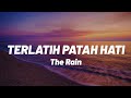 Download Lagu The Rain feat. Endank Soekamti - Terlatih Patah Hati [Lirik]