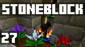 StoneBlock - Ep. 27: WATCH OF FLOWING TIME! (Modded Minecraft 1.12.2) | iJevin