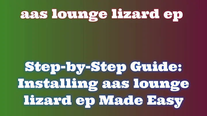 aas lounge lizard ep License: Installing with Activation Instructions
