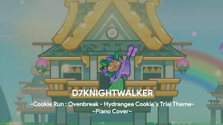 Video thumbnail of "Cookie Run : Ovenbreak - Hydrangea Cookie's Trial Theme (Piano Cover)"