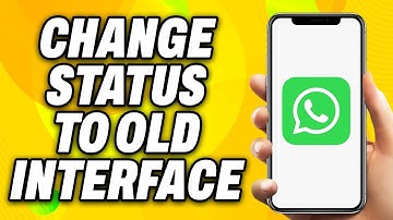 How To Change WhatsApp Status to Old Interface (2025) - Quick Fix