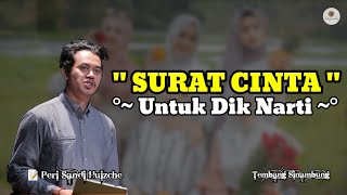 Surat Cinta (Puisi WS Rendra Oleh Peri Sandi Huizche) || Tembang Sinambung