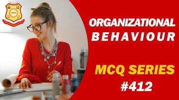 MCQ on Organizational Behaviour  2021 IBMS Series 412