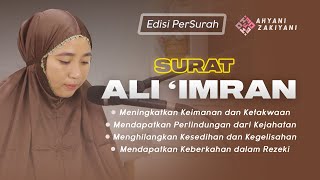 Surat Ali Imran Full Irama Nahawand, Rost & Shoba, Menghilangkan Kesedihan dan Kegelisahan Hati
