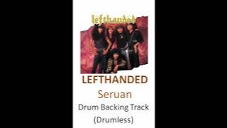Seruan - Lefthanded [Drumless _ Drum Backing Track]