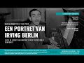 Capture de la vidéo Een Portret Van "Amerika's Grootste Componist" - Leven En Liedjes Van Irving Berlin