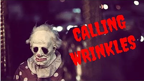 Calling wrinkles the clown