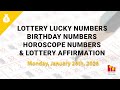 January 26th 2026 Lottery Lucky Numbers Birthday Numbers Horoscope Numbers