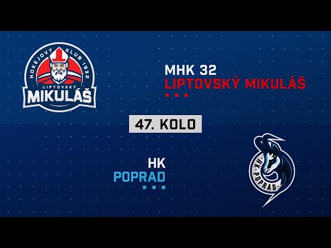 47.kolo MHK 32 Liptovský Mikuláš - HK Poprad HIGHLIGHTS