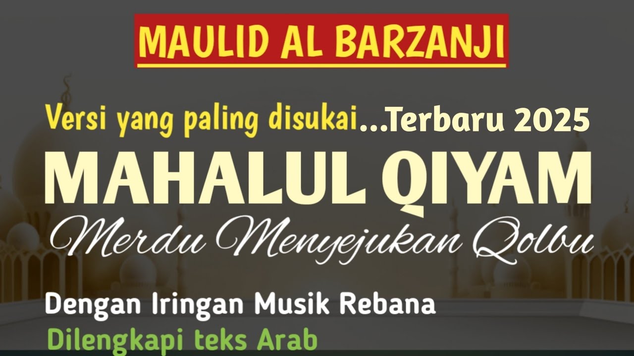 MAHALLUL QIYAM Al-barzanji || MERDU Menyejukan Qolbu