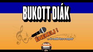 🎵 Zámbó Jimmy - Bukott Diák (INSTRUMENT/Karaoke videóval)