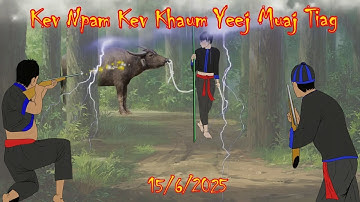 Kev Npam Kev Khaum Yeej Muaj Tiag Tiag 15/6/2025