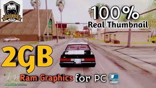 GTA San Andreas: 2022 Best Ultra Graphics Mod For Low End Pc 2GB Ram No GPU||ThugLifeModZ||