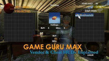 GameGuru Max Tutorial - Vendor and Chest HUDs Explained
