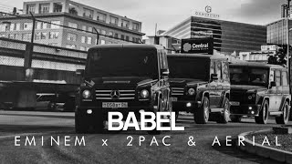 Babel - Eminem ft. 2Pac (Aerial Remix) Resimi