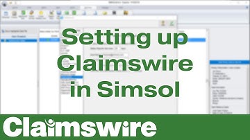How to Set Up Claimswire in Simsol