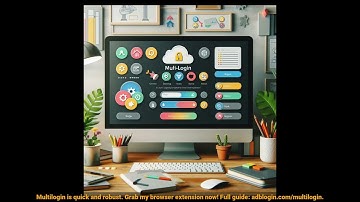 Ultimate Guide to Multi Login & Automation Tips
