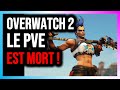 Overwatch 2  le mode pve tire sa rvrence  peine trois mois aprs son arrive