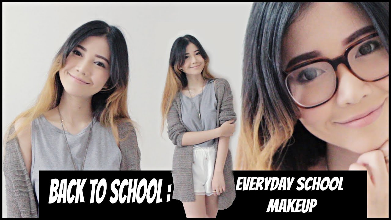 BACK TO SCHOOL EASY EVERYDAY SCHOOL MAKEUP GLASSES FRIENDLY