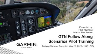 GTN Navigator Training with Follow Along Scenarios - Garmin Training