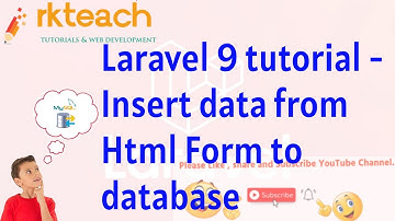 Laravel tutorial - Insert data from Html Form | Eloquent Laravel