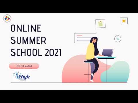 iHigh Virtual Academy-Online Summer School 2021 Getting Started