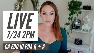 CA EDD Live Q+A - Pending, Conditional Payment/Pay Now, Phone Tips, PEUC, PUA