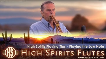 Playing the Low Note - Playing The Native Flute (Beginner/Intermediate)