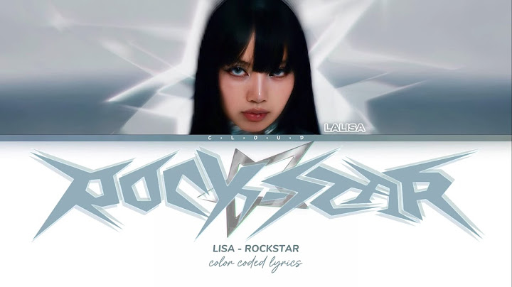 LISA - Rockstar [ Demo bridge ] color coded lyrics