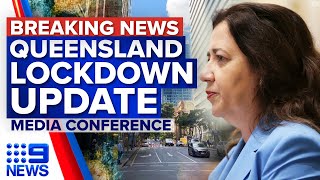 QLD Premier announces lockdown changes | Coronavirus | 9 News Australia