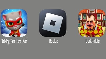 Dark Riddle Mod vs Talking Tom Hero Dash vs Roblox vs Dark Riddle