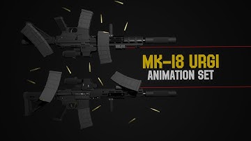 MK18 URGI Animation set (Blender)