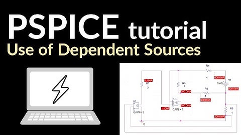 PSpice Use of Dependent  Sources | Bangla Tutorial