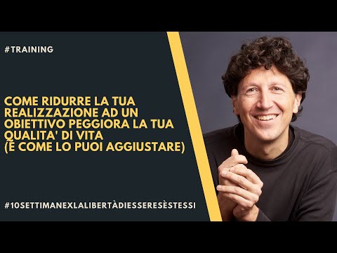 Video: Come Aggiustare La Tua Vita