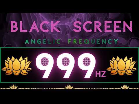 Healing Music, 999Hz Divine Energy Brings Luck - Opens All 7 Chakras | Whole Body Energy Cleansing