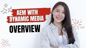 Dynamic Media with Adobe Experience Manager (AEM) Overview | Revolutionizing Digital Content