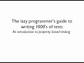 The lazy programmer's guide to writing thousands of tests - Scott Wlaschin