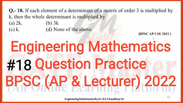 #18 Daily Question Practice of Engineering Mathematics for BPSC (Assistant Professor & Lecturer)