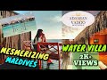 Adaaran Prestige Vadoo Resort |Luxurious Water Villa| Maldives Trip from India after Lockdown |