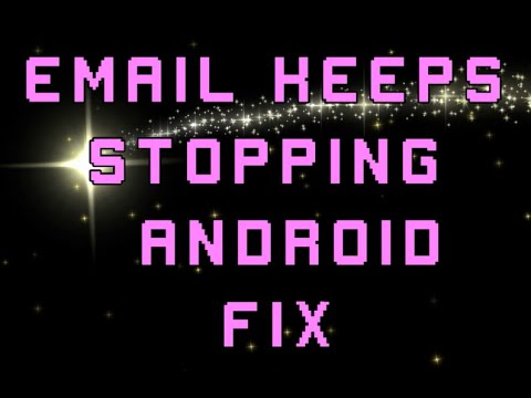 Email (Gmail or Samsung email) keeps stopping & not working on Android |How to fix| hqdefault