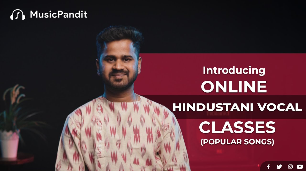Class Introduction Song Online Hindustani Vocal Classes (Popular Songs) for Kids - Music Pandit ...