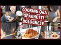 GETTING PERSONAL: COOKING SPAGHETTI BOLOGNESE | Q&amp;A