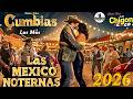 Norteñas para bailar 2026💃🏽 Norteñas Mix 💃🏽 Cumbias Norteñas 💃🏽 Cumbias Mix 2026
